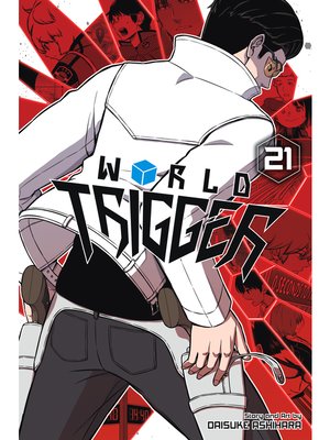 cover image of World Trigger, Volume 21